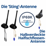 Wir stellen die Antennen mit Schutzart IP69K vor: die „Sting“-Antenne und die Halbverdeckte Haifischflossen-Antenne
